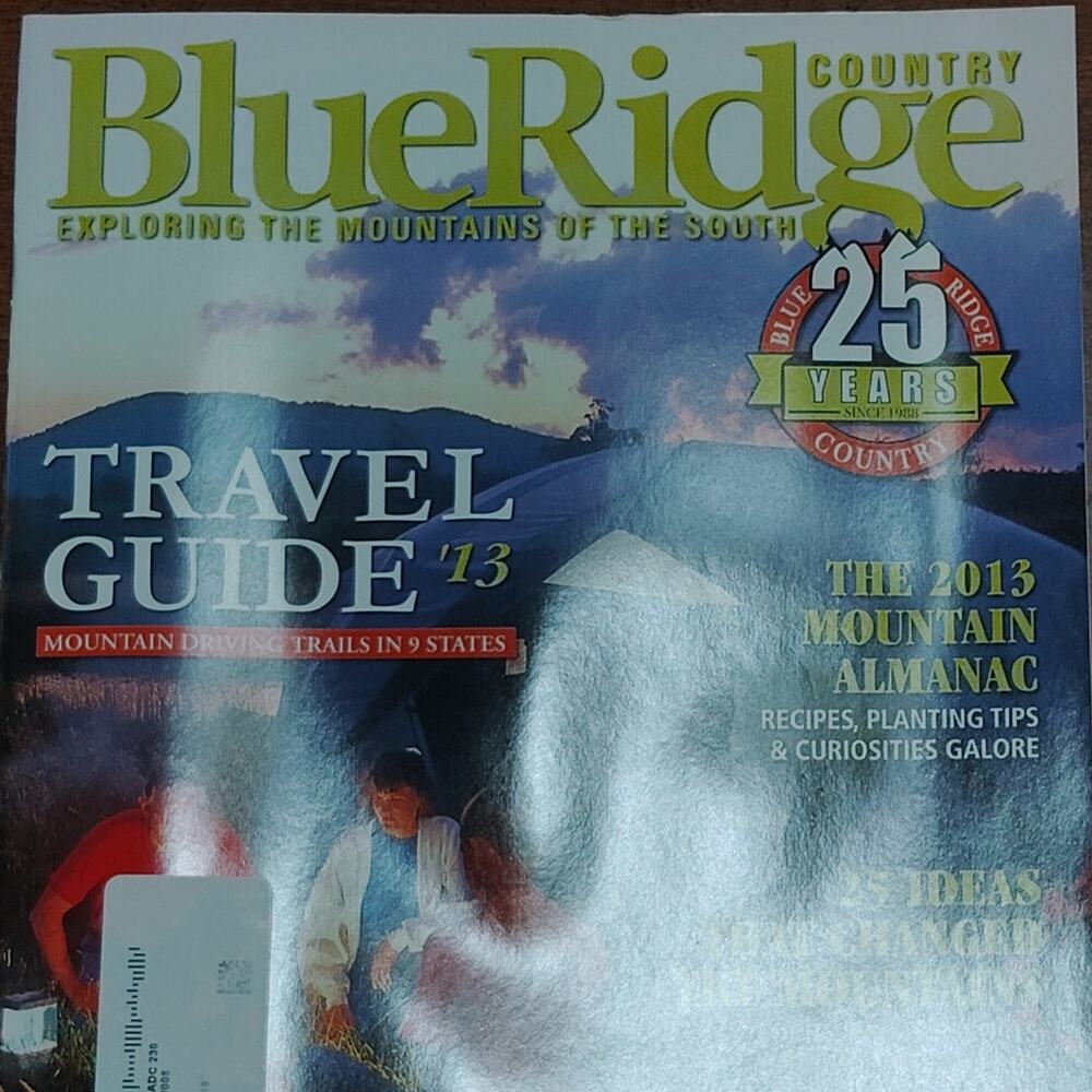 Blue Ridge Country Magazine - Jan/Feb 2013 Travel Guide & Mountain Almanac